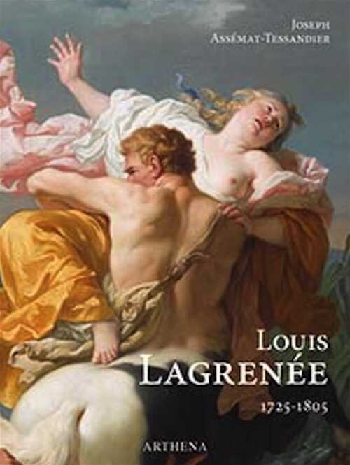 Louis Lagrenée (1725-1805), 2022, 472 p., 890 ill.