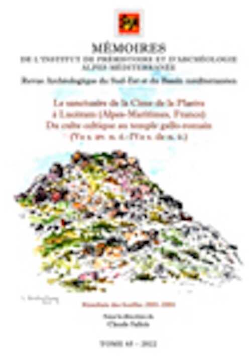65, 2022. Le sanctuaire de la Cime de la Plastra à Lucéram (Alpes-Maritimes, France). Du culte celtique au temple gallo-romain (Ve s. av. n. è.-IVe s. de n. è.), Résultats des fouilles 2001-2004, 506 p.