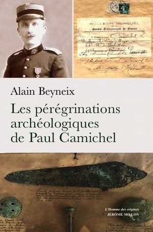 Les pérégrinations archéologiques de Paul Camichel, 2023, 144 p.