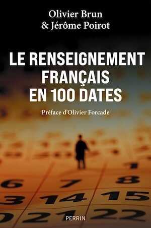 Le renseignement français en 100 dates, 2022, 367 p.