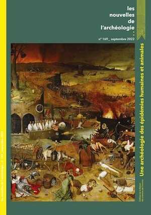n°169, Septembre 2022. Une archéologie des épidémies humaines et animales.