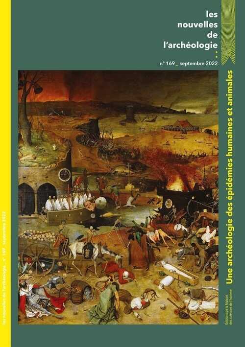 n°169, Septembre 2022. Une archéologie des épidémies humaines et animales.