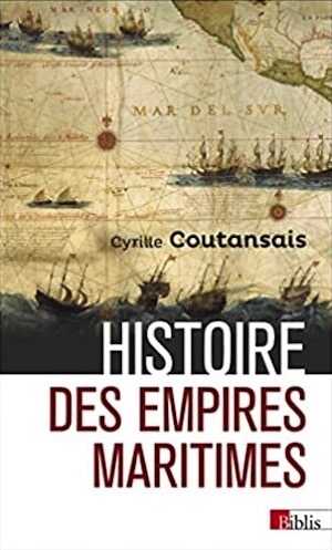 Histoire des empires maritimes, 2022, 200 p.