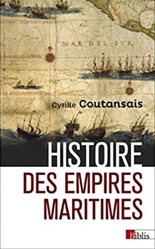 Histoire des empires maritimes, 2022, 200 p.