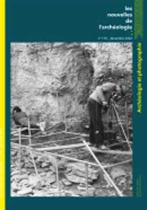 n°170, Décembre 2022. Archéologie et photographie
