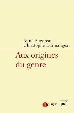 Aux origines du genre, 2022, 120 p.