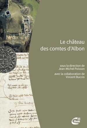 Le château des comtes d'Albon, 2022, 312 p.