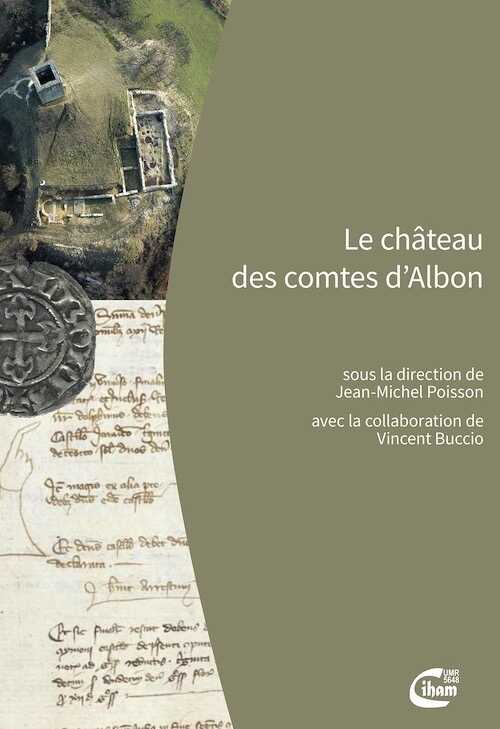 Le château des comtes d'Albon, 2022, 312 p.
