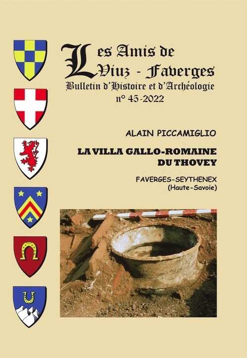 La villa gallo-romaine du Thovey, Faverges-Seythenex (Haute-Savoie), 2023, 200 p.