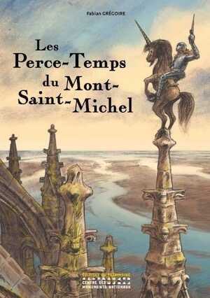 Les Perce-Temps du Mont-Saint-Michel, 2023, 48 p. Bande dessinée Jeunesse