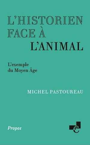 L'historien face à l'animal. L'exemple du Moyen Âge, 2023, 70 p.