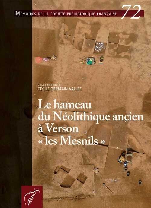 Le hameau du Néolithique ancien à Verson