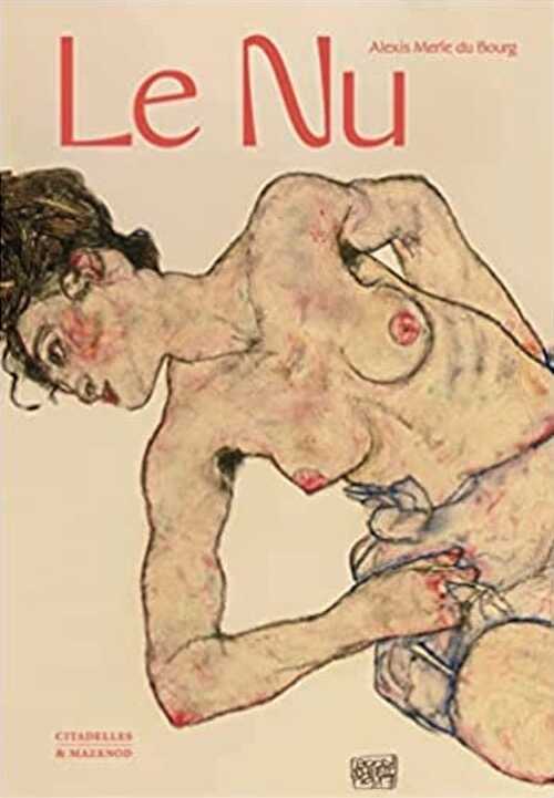 MERLE DU BOURG A. - Le Nu, 2023, 352 p.