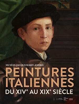 Peintures italiennes du XIVe au XIXe siècle, Musées Jacquemart-André, 2023, 400 p., 230 ill.