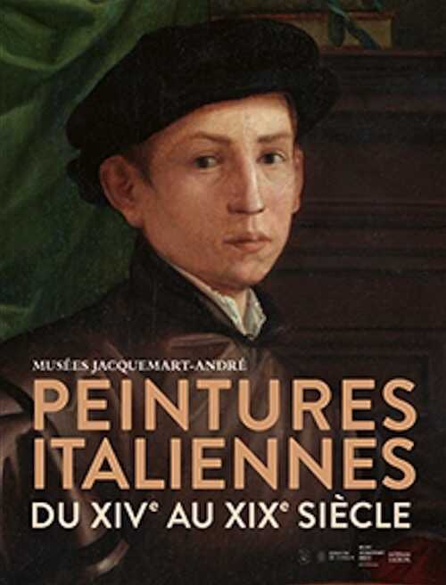 Peintures italiennes du XIVe au XIXe siècle, Musées Jacquemart-André, 2023, 400 p., 230 ill.