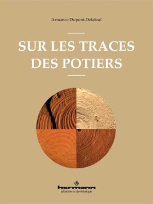 Sur les traces des potiers, 2023, 400 p.