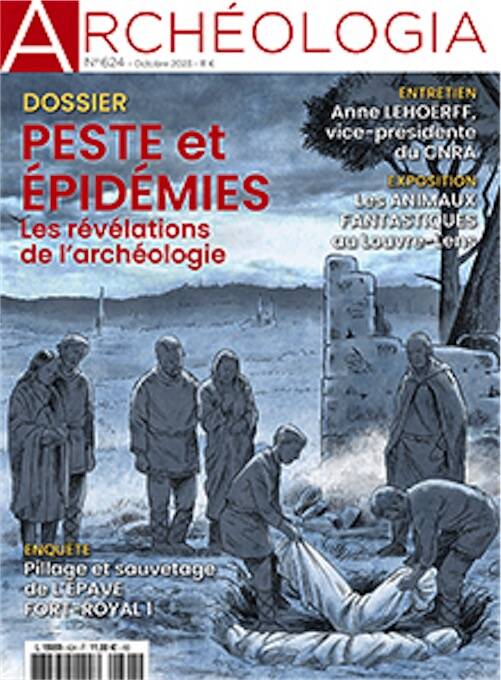 n°624, Octobre 2023. Dossier : Peste et épidémies, les révélations de l'archéologie.