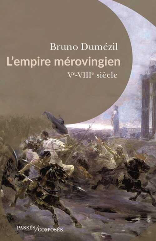 L'Empire mérovingien Ve-VIIIe siècle, 2023, 346 p.