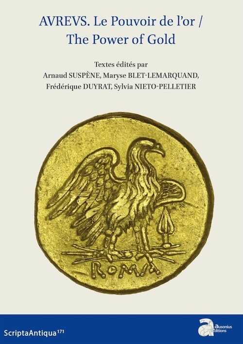 AVREVS. Le Pouvoir de l'or / The Power of Gold, 2023, 556 p.