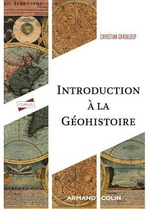 Introduction à la géohistoire, 2023, 208 p.