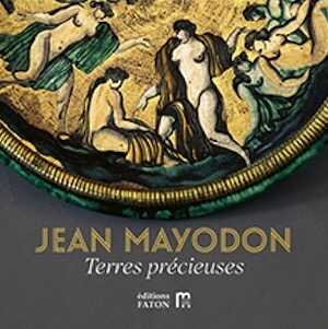 Jean Mayodon. Terres précieuses, 2023, 144 p., 100 ill.