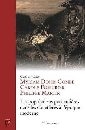 Les populations particulières dans les cimetières de l'époque moderne, 2023, 288 p.