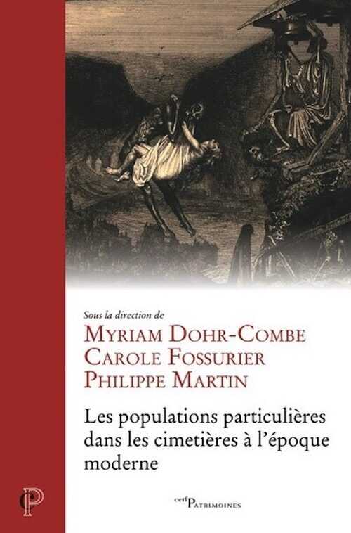 Les populations particulières dans les cimetières de l'époque moderne, 2023, 288 p.