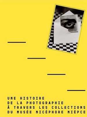 BESSON S. - Une histoire de la photographie à travers les collections du musée Nicéphore Niépce, 2022, 3,60 p.