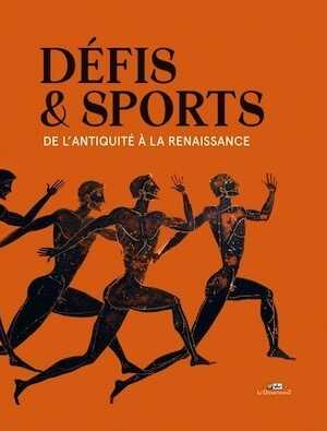 Défis et Sports, de l'Antiquité à la Renaissance, 2023, 144 p.