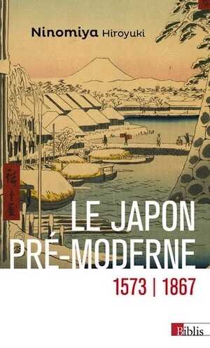 Le Japon pré-moderne 1573-1867, 2023, 288 p.