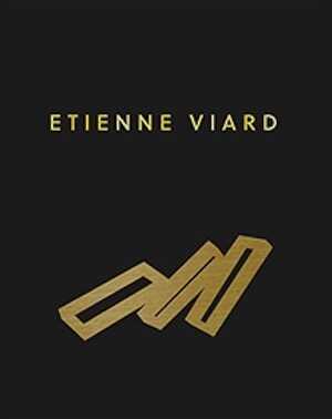 Etienne Viard. Poésie de l'instabilité, 2024, 224 p., 200 ill.