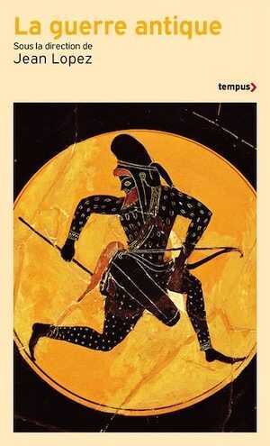 La guerre antique, 2024, 576 p. Poche