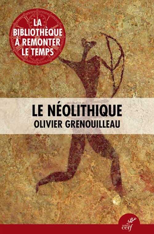 Le Néolithique, 2024, 128 p.
