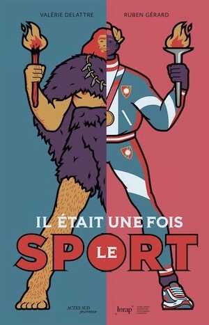 Il était une fois le sport, 2024, 72 p. Livre Jeunesse
