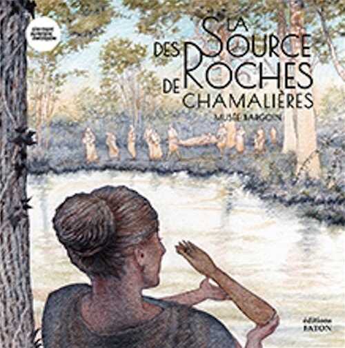La sources des roches de Chamalières, 2024, 80 p., 150 ill.