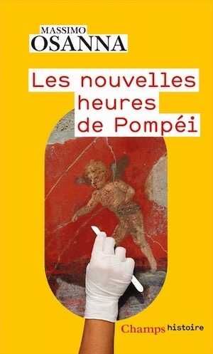 Les Nouvelles Heures de Pompéi, 2024, 400 p. Poche