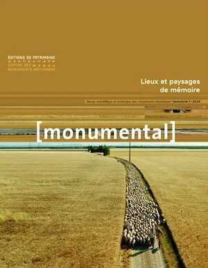 1, 2024. Lieux et paysages de mémoire.