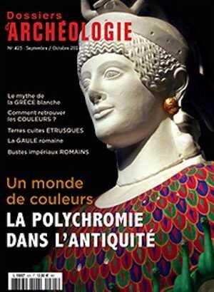 n°425, Septembre-Octobre 2024. La polychromie dans l'Antiquité.