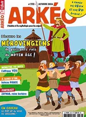 n°332, Octobre 2024. Les Mérovingiens.