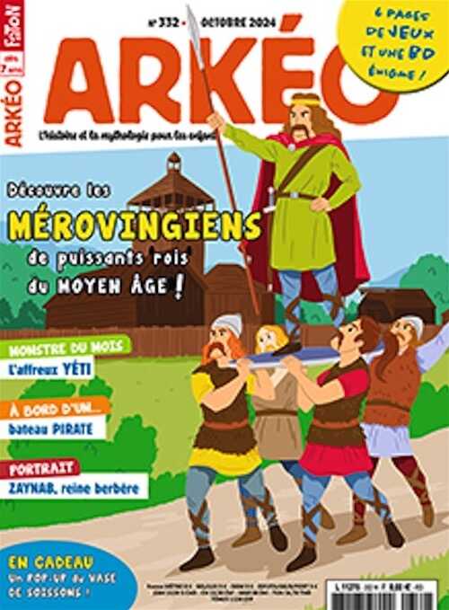 n°332, Octobre 2024. Les Mérovingiens.