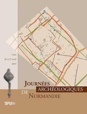 Journées archéologiques de Normandie 2019, 2024.