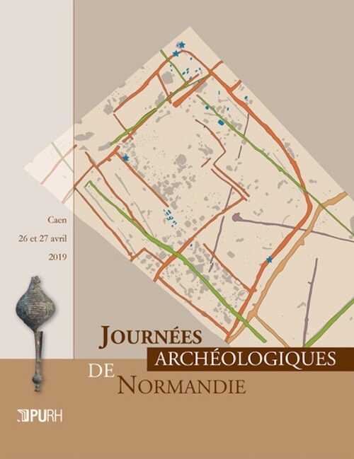 Journées archéologiques de Normandie 2019, 2024.