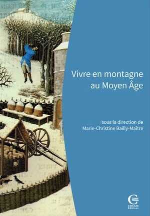 Vivre en montagne au Moyen Âge. Les objets racontent l'histoire de l'argenteria de Brandes. Huez-Alpe d'Huez - XIIe-XIVe siècles, 2024, 504 p.