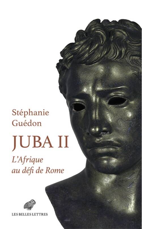 Juba II. L'Afrique au défi de Rome, 2025, 254 p.