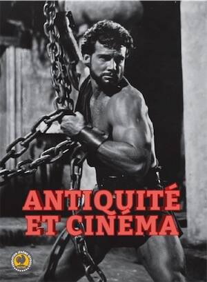 Antiquité et cinéma, (cat. expo. Fondation Jérôme Seydoux-Pathé, Paris, févr.-avr. 2024), 2024, 184 p.