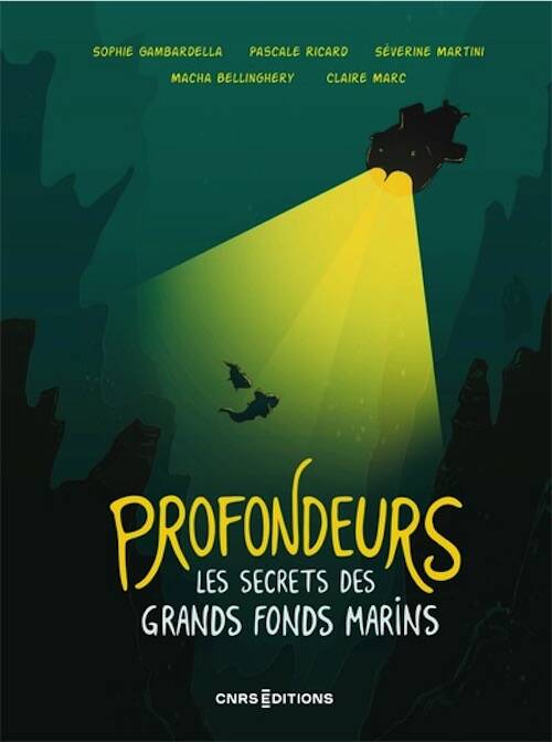 Profondeurs. Les secrets des grands fonds marins, 2025, 72 p.