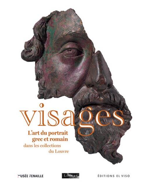Visages. L'art du portrait grec et romain dans les collections du Louvre, 2025, 238 p.