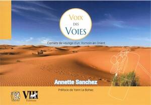 Voix des voies. Carnets de voyage d'un Romain en Orient, 2025, 344 p.