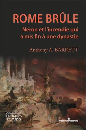 Rome brûle. Néron et l'incendie qui a mis fin à une dynastie, 2025, 350 p.