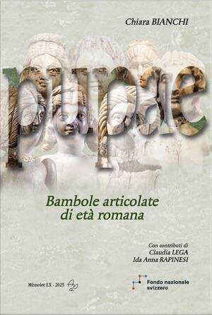Pupae. Bambole articolate di età romana, 2025, 828 p., de 400 ill.